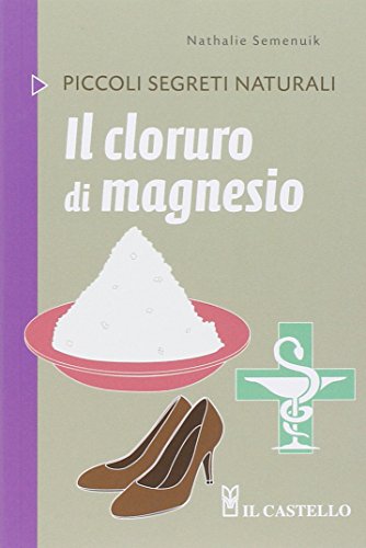 Il cloruro di magnesio