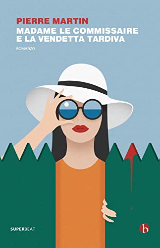 Madame Le Commissaire E La Vendetta Tardiva