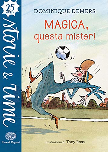 MAGICA QUESTA MISTER!
