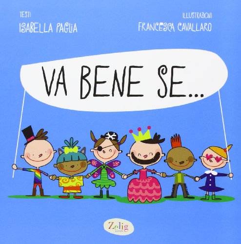 Va bene se...