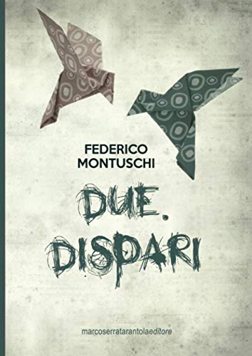 Due. Dispari