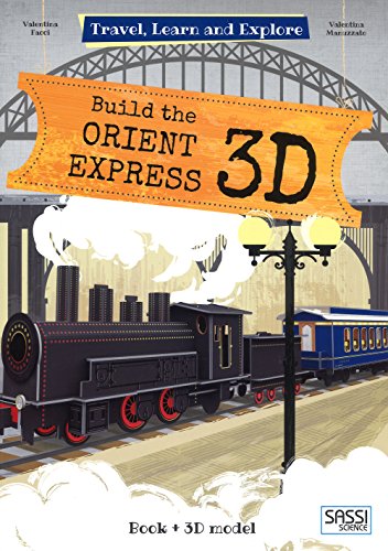 Build the Orient Express - 3D