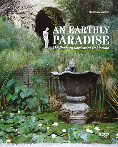 Earthly paradise. The Hanbury gardens at la Mortola (An)