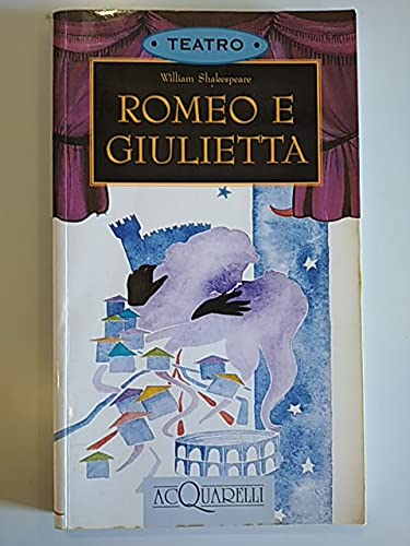 Romeo e Giulietta