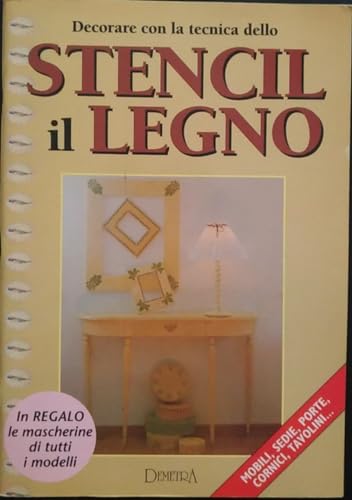 Decorare con la tecnica dello stencil il legno