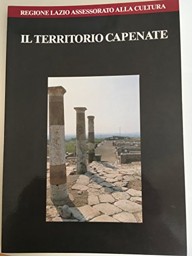 Il territorio Capenate (Guide territoriali dell'Etruria meridionale)