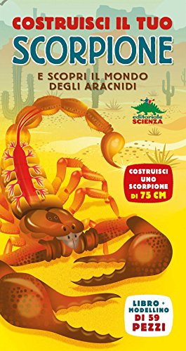 Costruisci il tuo scorpione e scopri il mondo degli aracnidi