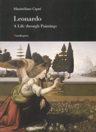 Leonardo Da Vinci: a Life Through Paintings
