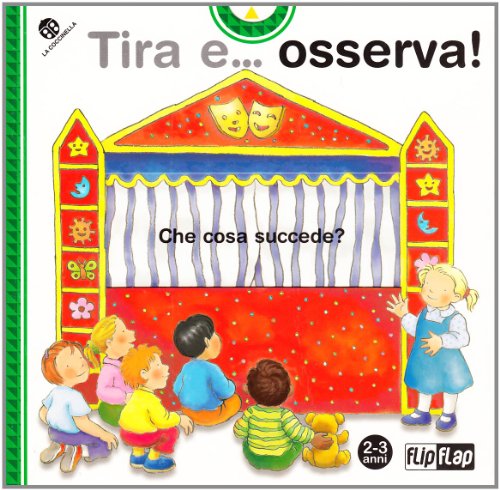 Tira e... osserva! Cosa succede?