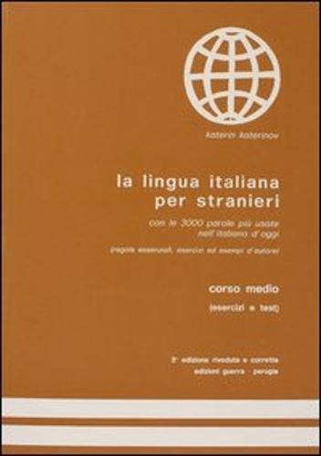 La Lingua Italiana Per Stranieri - Level 2