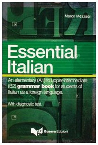 L'italiano essenziale con test di autovalutazione