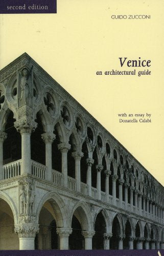 Venice: an Architectural Guide