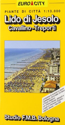 Lido Di Jesolo, Jesolo, Cortellazzo, Cavallino, Treporti, CA Savio, Punta Sabbioni: Pianta Delle Citta