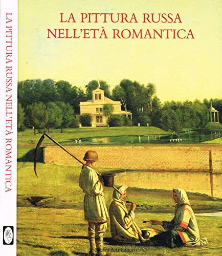 Pittura Russa Nell'eta Romantica