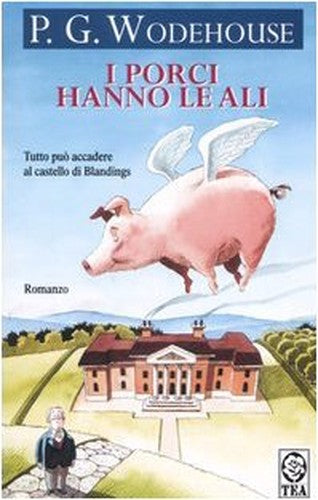 I porci hanno le ali (Italian translation of Pigs Have Wings)