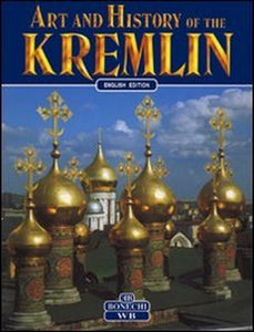 Art and History of the Kremlin 