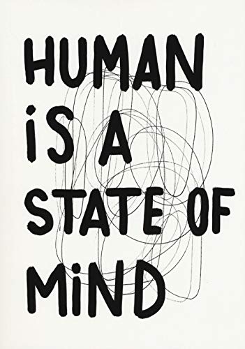 Marco Raparelli. Human is a State of Mind. Ediz. Illustrata