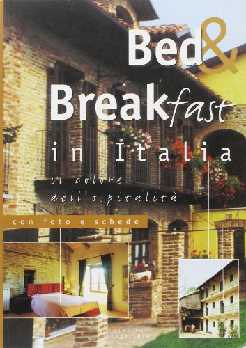 Bed & Breakfast in Italia