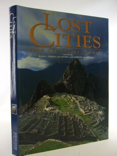 Lost Cities from the Ancient World