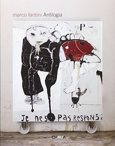 Marco Fantini: Antilogia