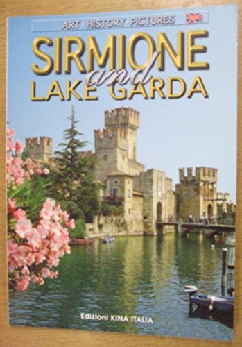 Sirmione and Lake Garda (Art - History - Pictures)
