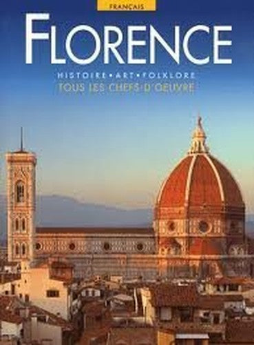 Florence: History Art Folklore