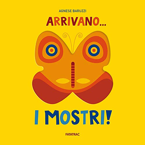 Arrivano I Mostri! Ediz. a Colori
