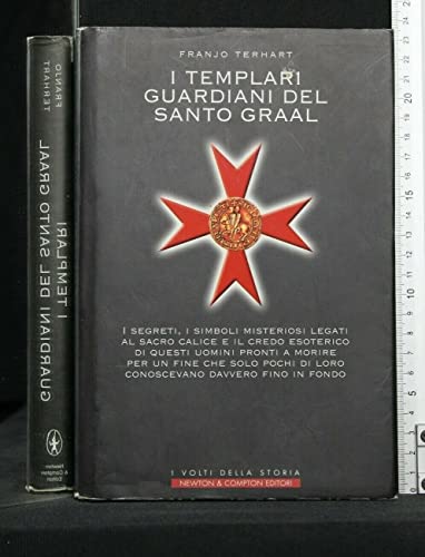 Templari Guardiani Del Santo Graal