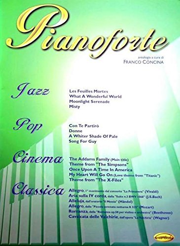 Pianoforte, 1; Antologia Di Successi By Franco Concina