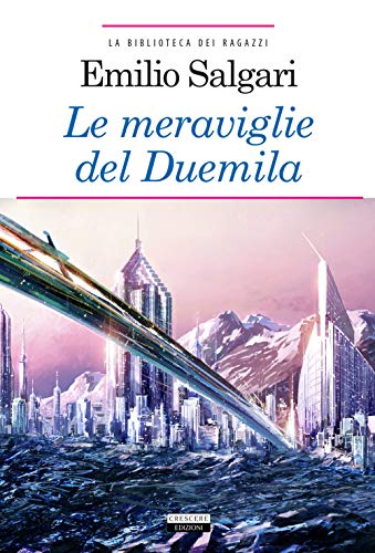 MERAVIGLIE DEL DUEMILA EDIZ INTEGRALE CON SE...