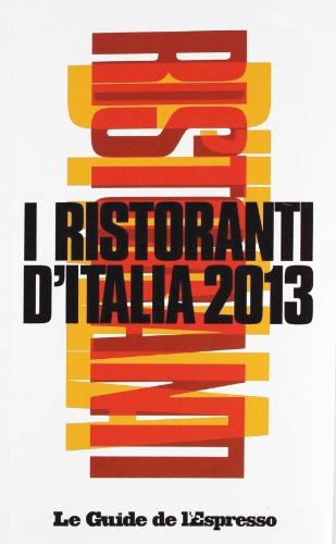 I ristoranti d'Italia 2013