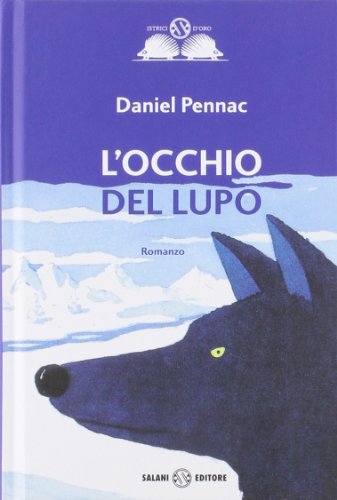 L'occhio del lupo
