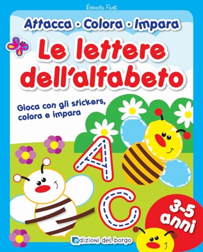 Le lettere dell'alfabeto. Con adesivi
