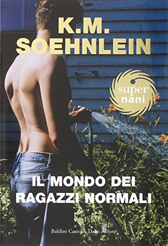 Il mondo dei ragazzi normali