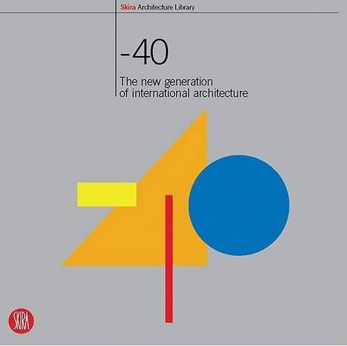 -40: The New Generation of Internatio