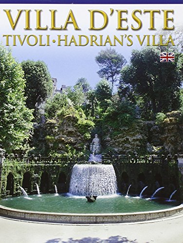 Villa D'Este, Tivoli, Hadrian's Villa