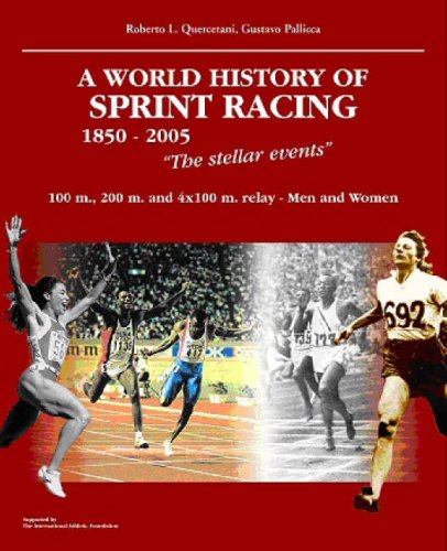 World History of Sprint Racing (1850-2005)