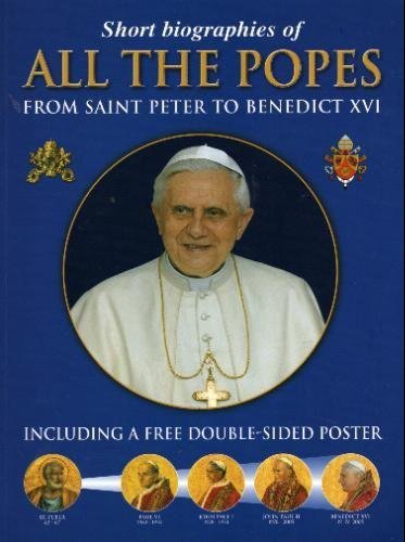 Short Biographies of All the Popes