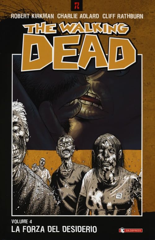 The Walking Dead, Volume 4: La forza del desiderio