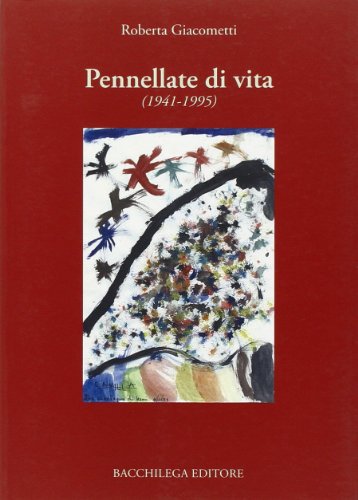 Pennellate di vita (1941-1995)