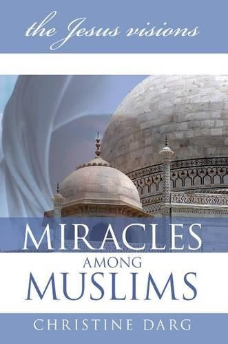 Miracles Among Muslims