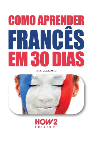 Como Aprender Frances Em 30 Dias
