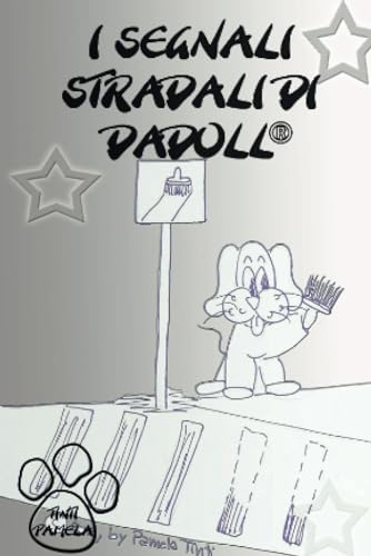 i segnali stradali di dadoll