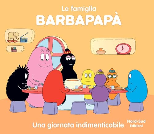 Barbapapà. Una giornata indimenticabile