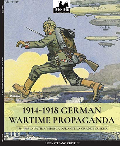 1914-1918 German Wartime Propaganda