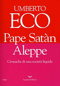 Pape Satàn aleppe: cronache di una società liquida (i Fari) 