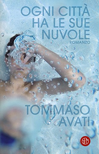 Ogni città ha le sue nuvole