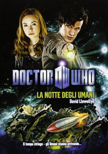 La notte degli umani. Doctor Who