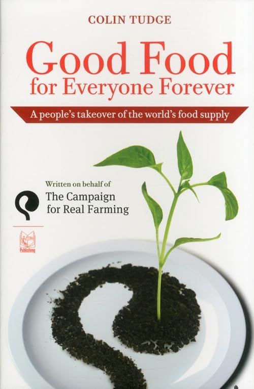 Good Food for Everyone Forever