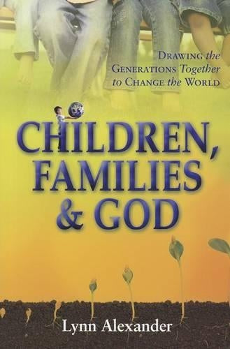 Children, Families & God